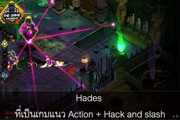 Hades ที่เป็นเกมแนว Action + Hack and slash